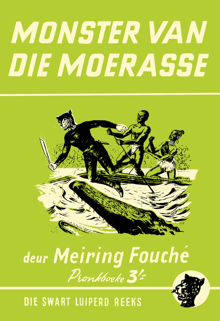 Monsters Van Die Moerasse